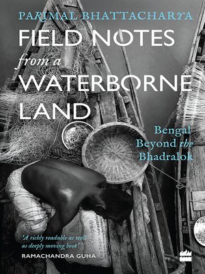 cover image of Field Notes From a Waterborne Land